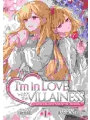 I'm In Love With The Villainess Come On And Notice Me Already Light Novel vol 1