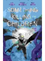 Something Is Killing The Children s/c vol 10