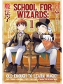 School For Wizards Old Enough To Learn Magic s/c vol 1
