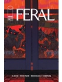 Feral #16 Cvr A Tony Fleecs & Trish Forstner