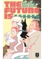 Future Is ****** #5
