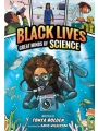 Black Lives s/c vol 1 Great Minds Of Science