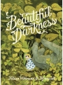 Beautiful Darkness s/c