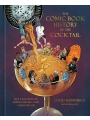 The Comic Book History Of The Cocktail