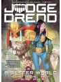 Judge Dredd: A Better World s/c