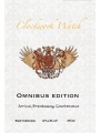 Clockwork Watch Omnibus Edition (Signed)