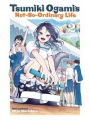 Tsumiki Ogamis Not So Ordinary Life vol 2