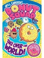 Donut Squad: Take Over The World s/c