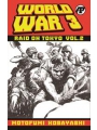 World War 3 Raid On Tokyo s/c vol 2