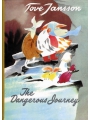 Moomin: The Dangerous Journey h/c