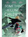 Something Is Killing The Children vol 9 s/c