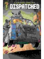 Dispatched #3 Cover A Daniel Gete