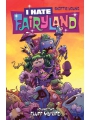 I Hate Fairyland vol 2: Fluff My Life s/c