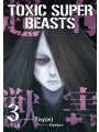 Toxic Super Beasts s/c vol 3