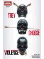They Choose Violence #2 (of 5) Cvr A Razzah