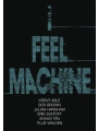 I Feel Machine