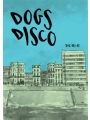 Dogs Disco (Sketched In)