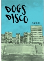 Dogs Disco (Sketched In)