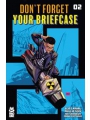 Dont Forget Your Briefcase #2 (of 5)
