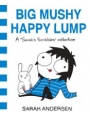 Big Mushy Happy Lump
