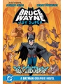 Bruce Wayne Not Super The Bat-catastrophe A Batman Graphic Novel s/c