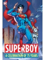 Superboy: A Celebration Of 75 Years h/c