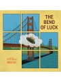 The Bend Of Luck s/c