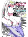 The Ragnarok System Of The Desperate Reincarnated Demon Lord And The Seven Aggressive Maidens vol 3