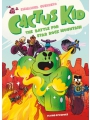 Cactus Kid: The Battle For Star Rock Mountain s/c