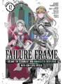 Failure Frame I Became The Strongest And Annihilated Everything With Low-level Spells vol 12