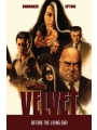 Velvet vol 1: Before The Living End