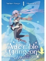 The Adorable Dungeon Master vol 1