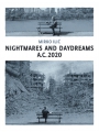 Nightmares And Daydreams A.C. 2020 h/c