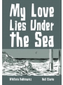 My Love Lies Under The Sea