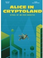 Alice In Cryptoland Bitcoin NFT & Other Curiosities h/c