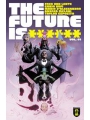 Future Is ****** s/c vol 1 Black Mountain
