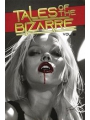 Tales Of The Bizarre s/c vol 3