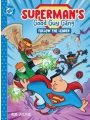 Supermans Good Guy Gang Follow The Leader h/c