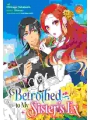 Betrothed To My Sister's Ex vol 2