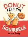 Donut Feed The Squirrel s/c