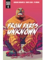 From Parts Unknown #4 (of 5)