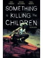 Something Is Killing The Children vol 7 s/c