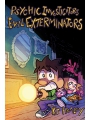 Psychic Investigators, Evil Exterminators