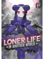 Loner Life In Another World Light Novel vol 15
