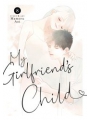 My Girlfriends Child vol 8