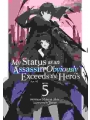 My Status As An Assassin Obviously Exceeds The Hero's Light Novel vol 5