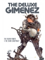 The Deluxe Gimenez: The Fourth Power & The Starr Conspiracy h/c