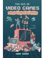 Age Of Video Games Graphic History Of Gaming s/c