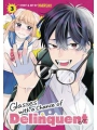 Glasses With A Chance Of Delinquent vol 3