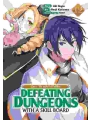 Call To Adventure! Defeating Dungeons With A Skill Board Manga vol 12